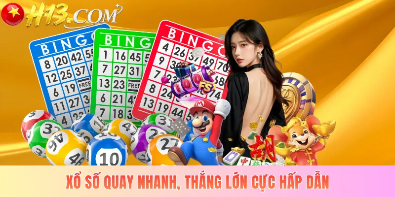 Xổ số quay nhanh, thắng lớn cực hấp dẫn